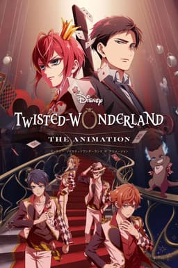 Disney Twisted-Wonderland: The Animation
